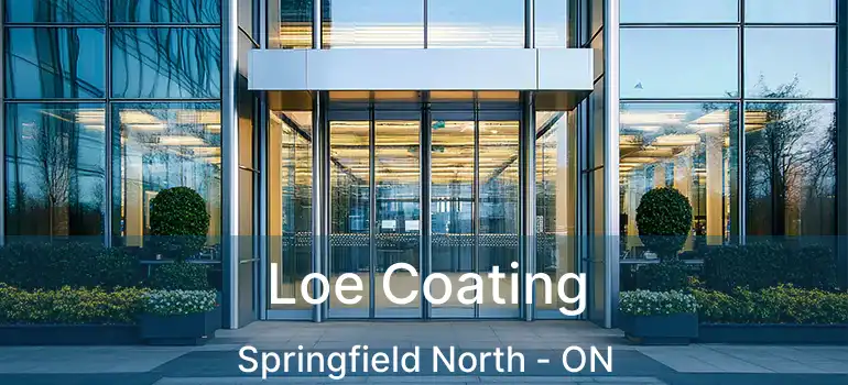  Loe Coating Springfield North - ON