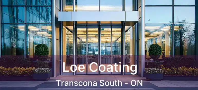  Loe Coating Transcona South - ON