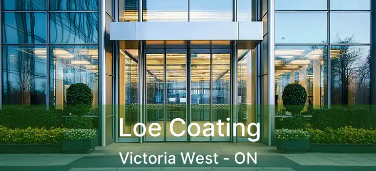  Loe Coating Victoria West - ON