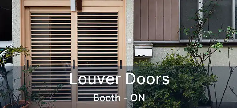  Louver Doors Booth - ON
