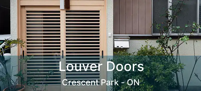  Louver Doors Crescent Park - ON