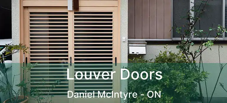  Louver Doors Daniel McIntyre - ON