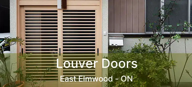  Louver Doors East Elmwood - ON