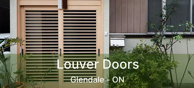  Louver Doors Glendale - ON