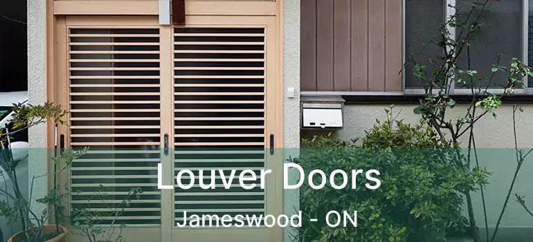  Louver Doors Jameswood - ON