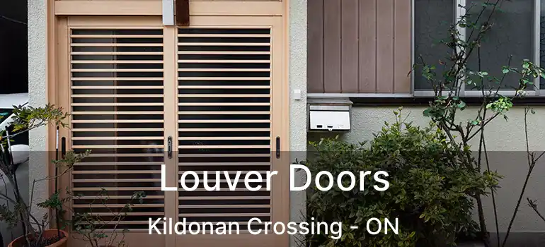  Louver Doors Kildonan Crossing - ON