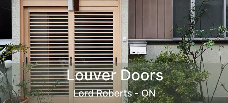  Louver Doors Lord Roberts - ON