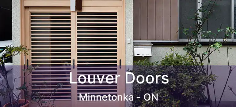  Louver Doors Minnetonka - ON