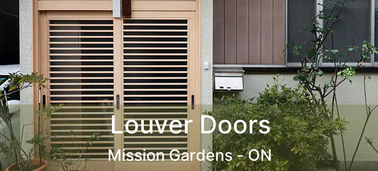  Louver Doors Mission Gardens - ON