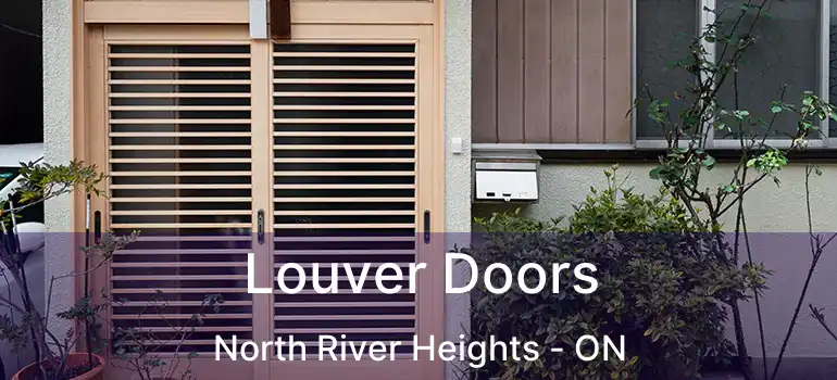  Louver Doors North River Heights - ON