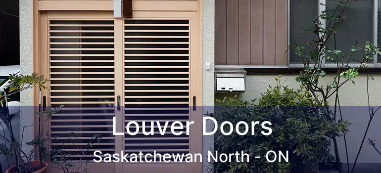  Louver Doors Saskatchewan North - ON
