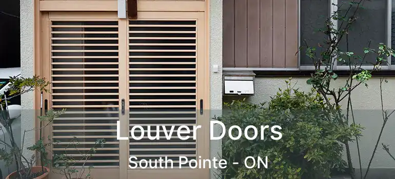  Louver Doors South Pointe - ON