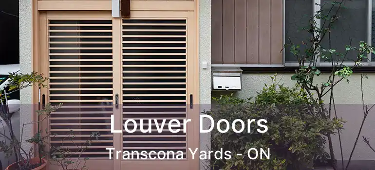  Louver Doors Transcona Yards - ON