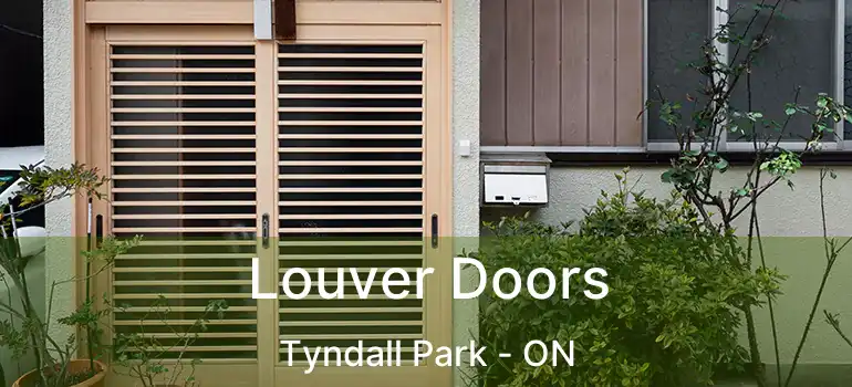  Louver Doors Tyndall Park - ON