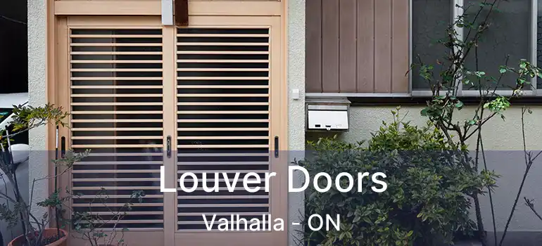  Louver Doors Valhalla - ON