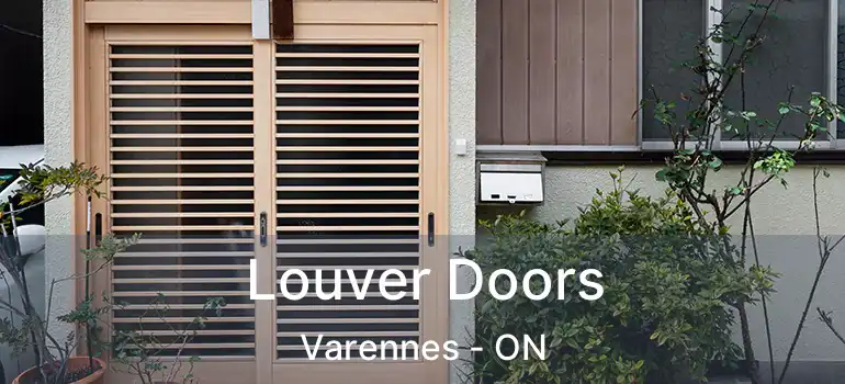  Louver Doors Varennes - ON