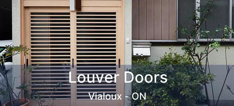  Louver Doors Vialoux - ON