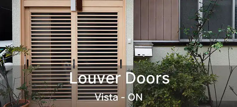  Louver Doors Vista - ON
