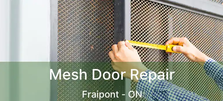  Mesh Door Repair Fraipont - ON