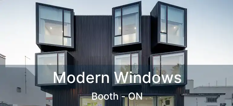  Modern Windows Booth - ON