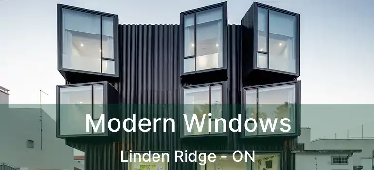  Modern Windows Linden Ridge - ON