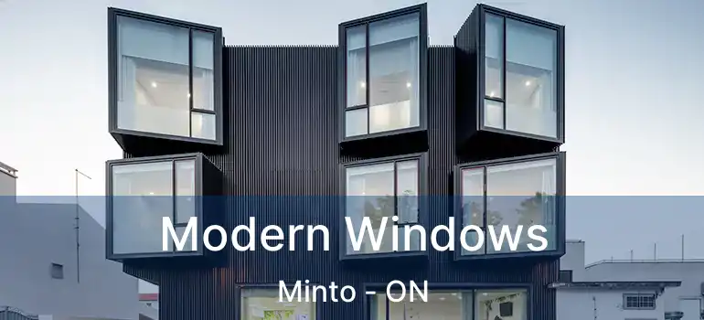  Modern Windows Minto - ON
