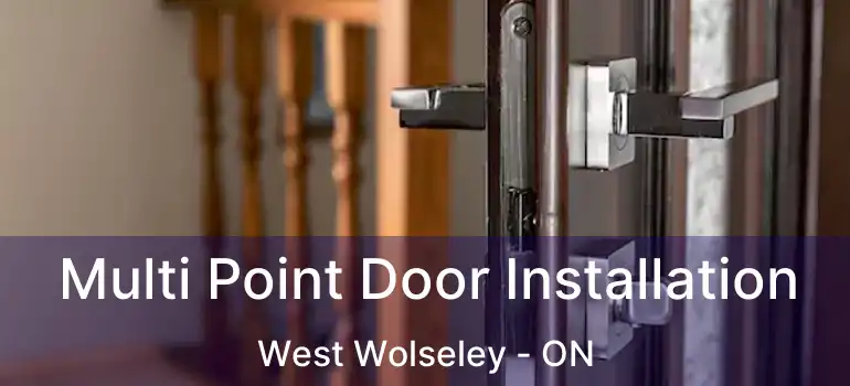  Multi Point Door Installation West Wolseley - ON