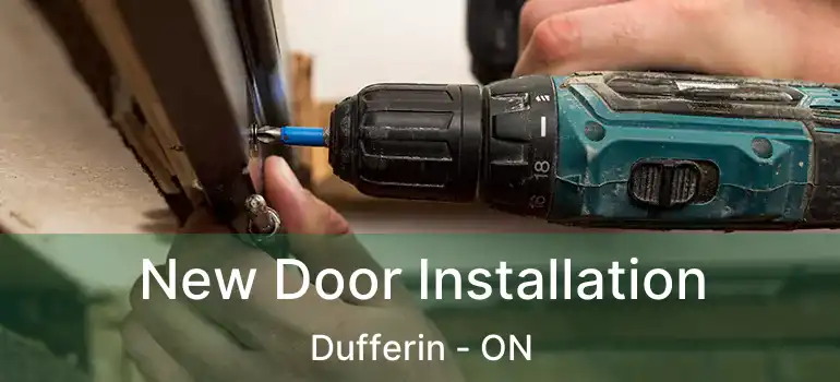  New Door Installation Dufferin - ON