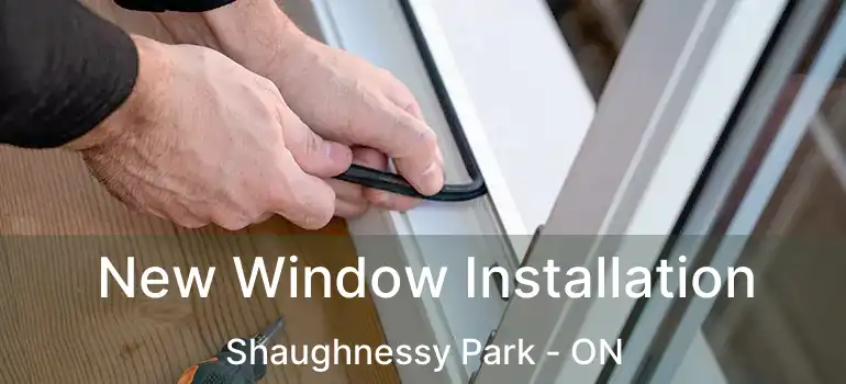  New Window Installation Shaughnessy Park - ON