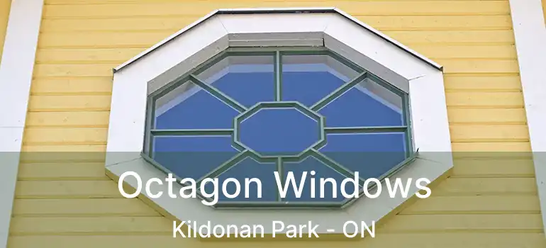  Octagon Windows Kildonan Park - ON