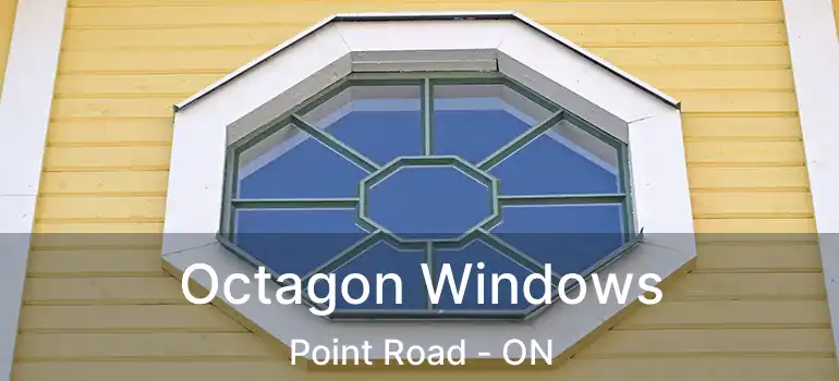  Octagon Windows Point Road - ON