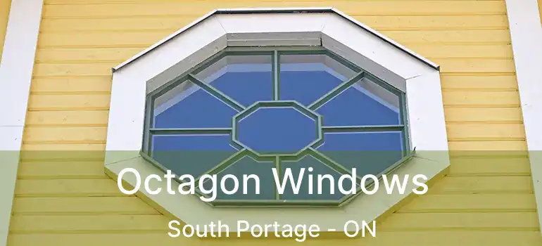  Octagon Windows South Portage - ON