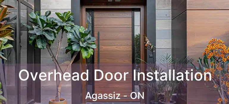  Overhead Door Installation Agassiz - ON