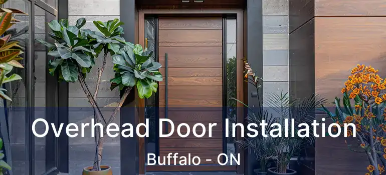  Overhead Door Installation Buffalo - ON