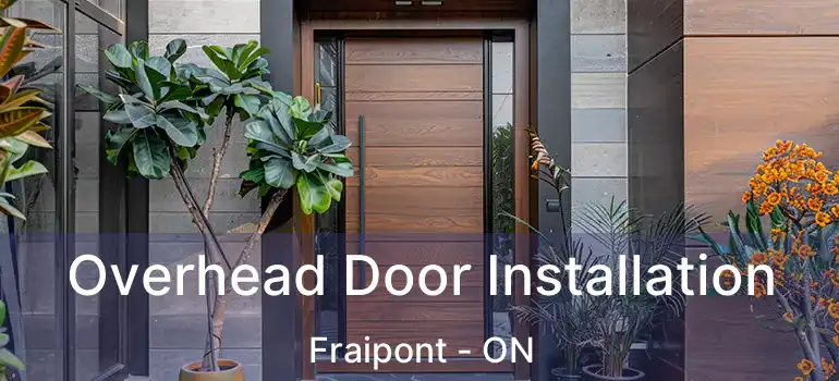  Overhead Door Installation Fraipont - ON