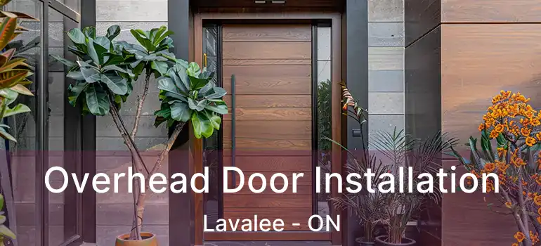  Overhead Door Installation Lavalee - ON