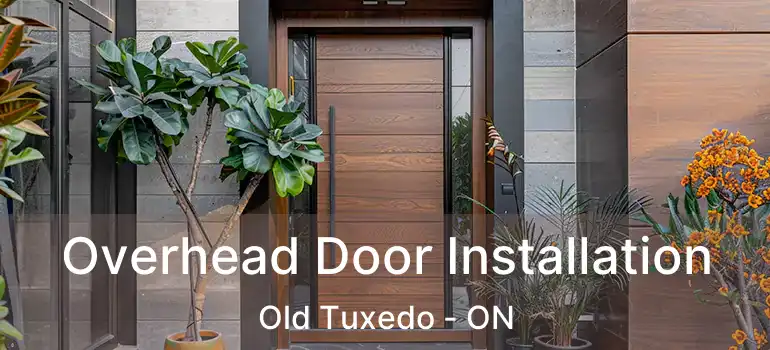  Overhead Door Installation Old Tuxedo - ON