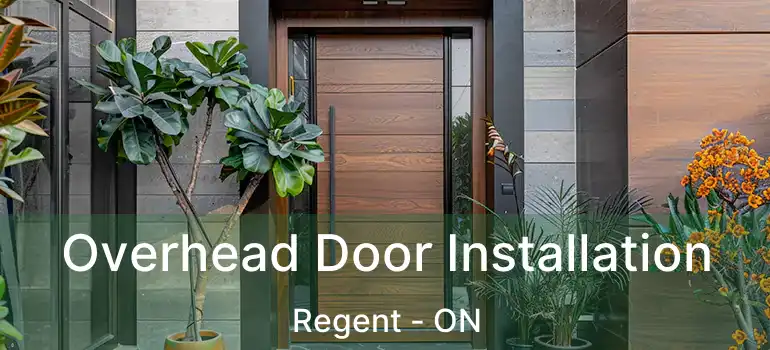  Overhead Door Installation Regent - ON
