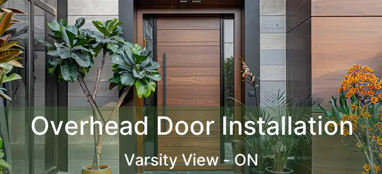  Overhead Door Installation Varsity View - ON