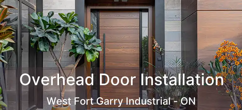  Overhead Door Installation West Fort Garry Industrial - ON