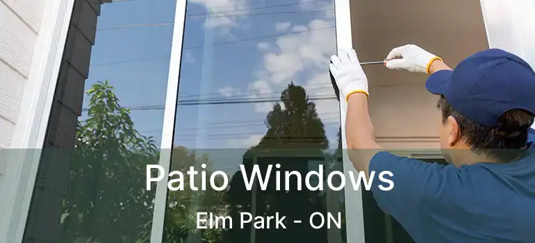  Patio Windows Elm Park - ON