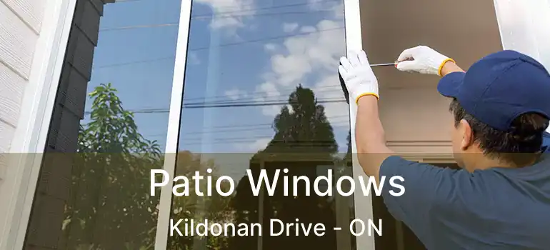  Patio Windows Kildonan Drive - ON