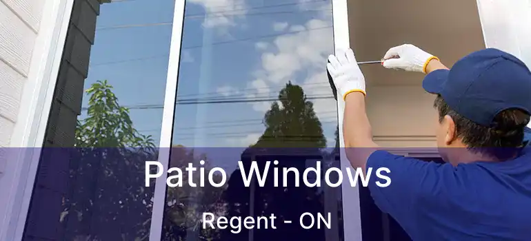  Patio Windows Regent - ON