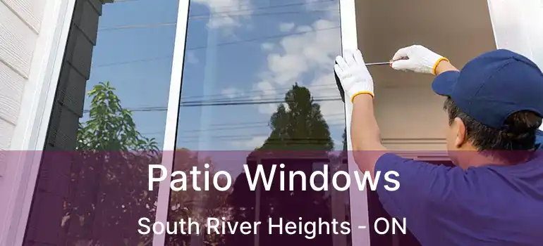  Patio Windows South River Heights - ON