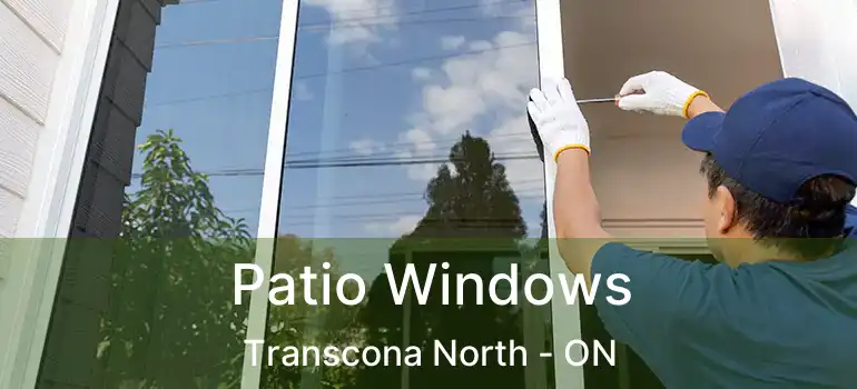  Patio Windows Transcona North - ON