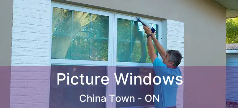  Picture Windows China Town - ON