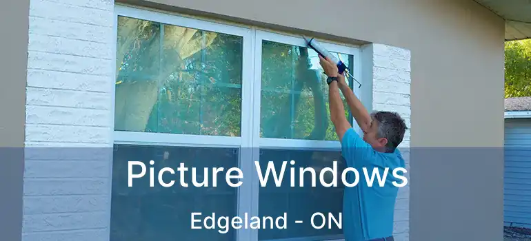  Picture Windows Edgeland - ON