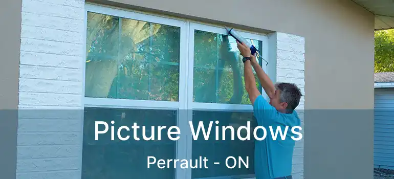  Picture Windows Perrault - ON