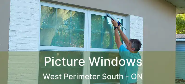  Picture Windows West Perimeter South - ON