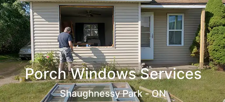  Porch Windows Services Shaughnessy Park - ON